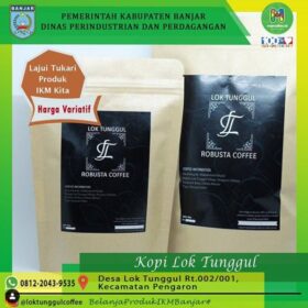 Kopi Lok Tunggul "Robusta Coffee"